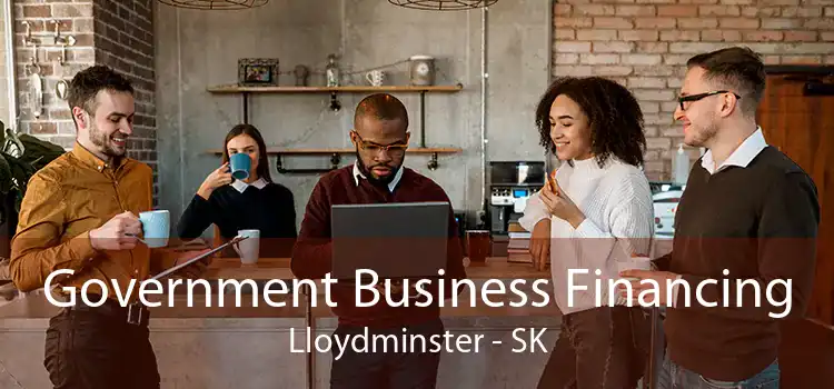 Government Business Financing Lloydminster - SK